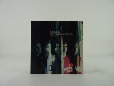 GOLDRUSH DON'T BRING ME DOWN (A87) 5 Track Promo CD Single along with Card Sleev