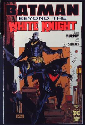 BATMAN: BEYOND THE WHITE KNIGHT (2022) #5 - New Bagged