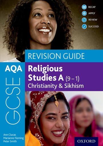 AQA GCSE Religious Studies A (9-1): Christianity & Sikhism Revis