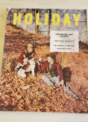 Holiday Magazine 1951 November Chesapeake Bay; Voodoo Village; 10'' x 13''