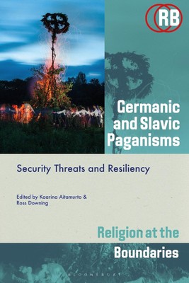 Germanisches und slawisches Heidentum: Sicherheitsbedrohungen und Widerstandsfähigkeit von Kaarina Aitamu
