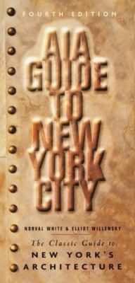 AIA Guide to New York City, White, Norval,Willensky, Elliot, Very Good Book