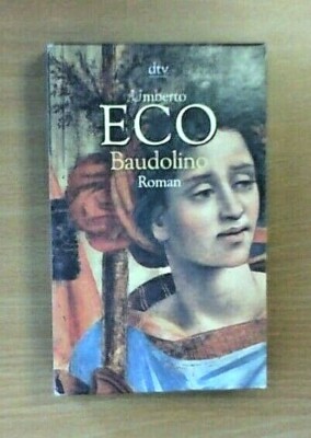Baudolino - Eine Lebensgeschichte von Umberto Eco - EINMAL GELESEN!
