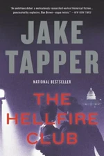 The Hellfire Club by Jake Tapper: New