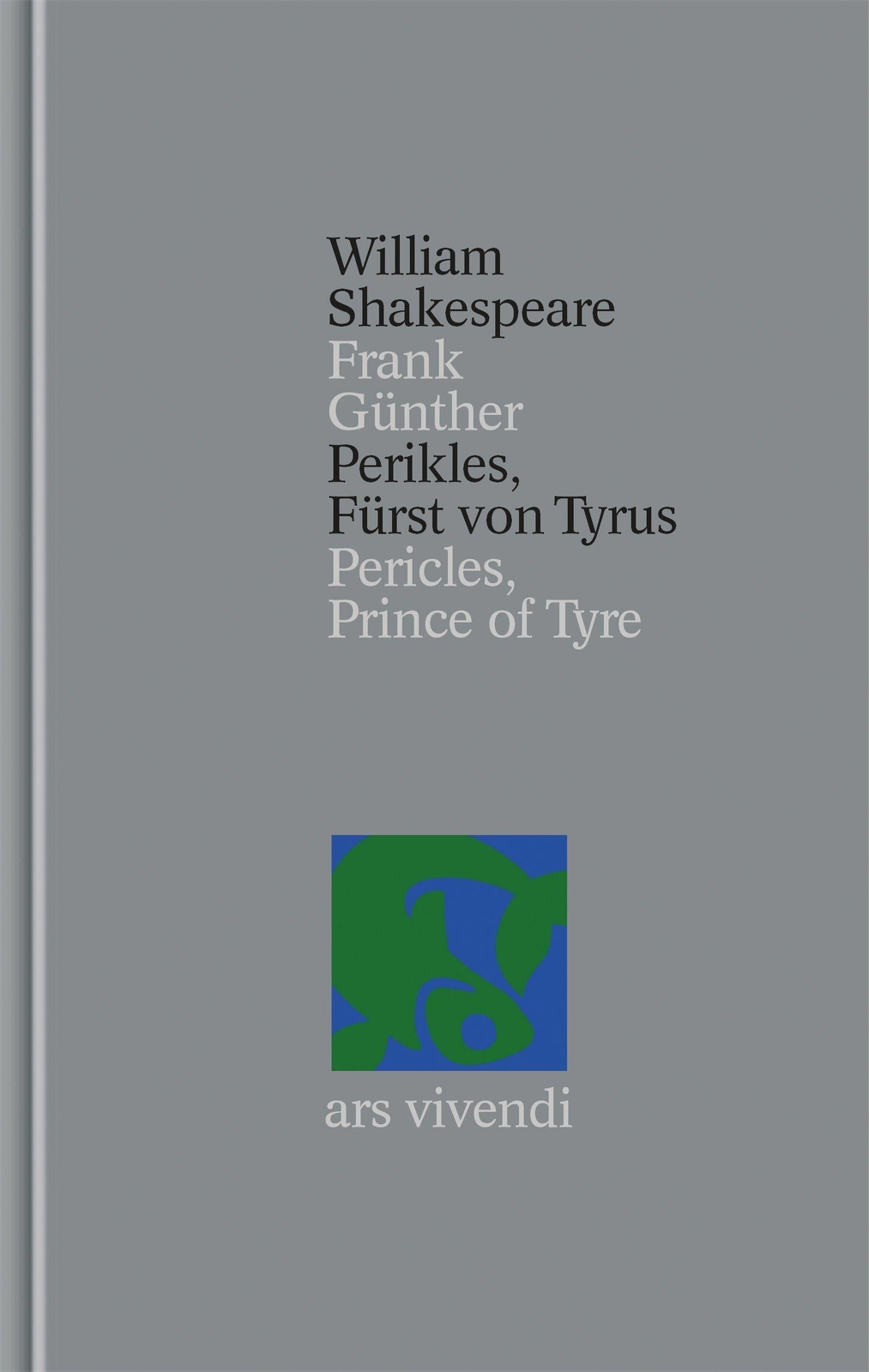 Thumbnail - William Shakespeare (u. A.) | Perikles - Fürst Von Tyrus | Buch |