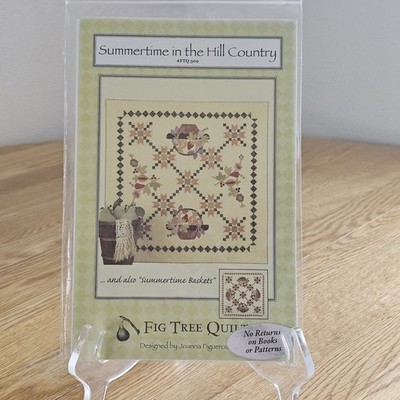 Fig Tree Quilt Pattern Summertime In the Hill Country FTQ 509 Uncut