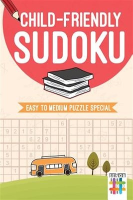 Kinderfreundliches Sudoku | Leicht bis mittel Puzzle Spezial, Taschenbuch von Senor Sud...
