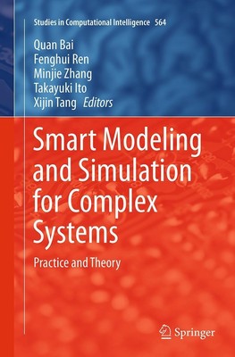 Smart Modeling and Simulation for Complex Systems Practice and Theory Buch viii