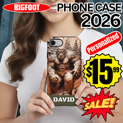 Custom Bigfoot Tough Case   Personalized Name Phone Cover with Sasquatch Artwork