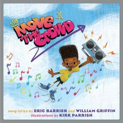 Eric Barrier William Griffin Move The Crowd (Hardback)