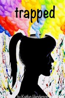 Trapped. Kaitlyn Henderson Taschenbuch Kartoniert / Broschiert Englisch 2020