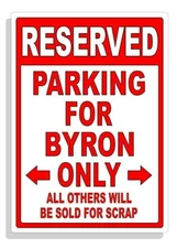 Personalized Parking Sign Wall Decal Metal Sign No Parking Customized for Byron