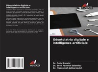 Odontoiatria Digitale E Intelligenza Artificiale Omid Panahi (U. A.) Taschenbuch