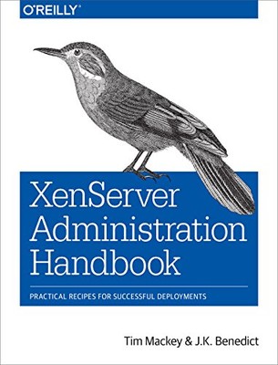 XenServer Administration Handb - VERY GOOD