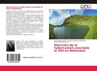 AtencióN De La Tuberculosis Asociada Al VIH En Botswana Ley Muyaya Muyaya