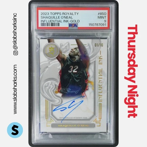 2023 TOPPS ROYALTY SHAQUILLE O'NEAL INFLUENTIAL INK GOLD AUTO 1/10 PSA 9