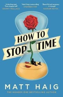 How to Stop Time: Nominiert: The British Book Award... | Buch | Zustand sehr gut