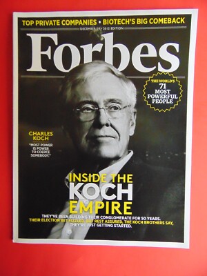 FORBES Magazine December 2012 KOCH EMPIRE