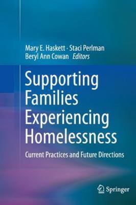 Supporting Families Experiencing Homelessness : Current Practices and Future ...