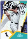 2026 Topps Finest Colson Montgomery Refractor (RAW)