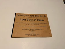 musicians omnibus no 6 -elias howe-rare early 1900s-1,000 pieces of music