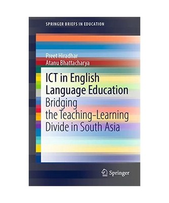 ICT in English Language Education: Bridging the Teaching-Learning Divide in Sout