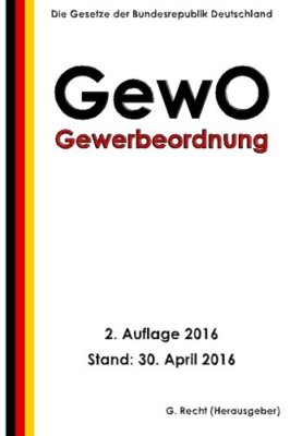 Gewerbeordnung - GewO, 2. Auflage 2016 New 9781533031617 Fast Free Shipping-,