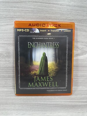 Enchantress (Evermen Saga The) [Audio] by James Maxwell