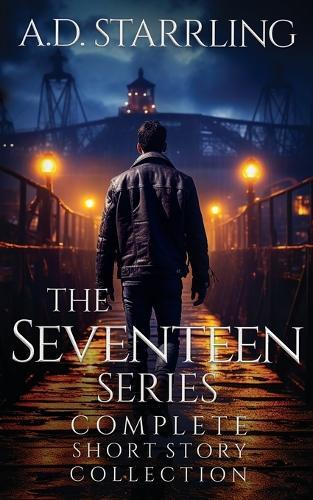 Thumbnail - A. D. Starrling The Seventeen Series Ultimate Short Story Collecti
