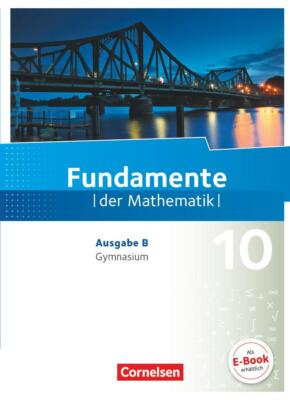 Fundamente der Mathematik - Ausgabe B 10. Schuljahr - Schülerbuch | Buch | 97830