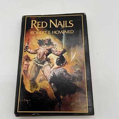 Red Nails- Conan- By Robert E Howard-  1977 Berkley Authorized Edition.     AL