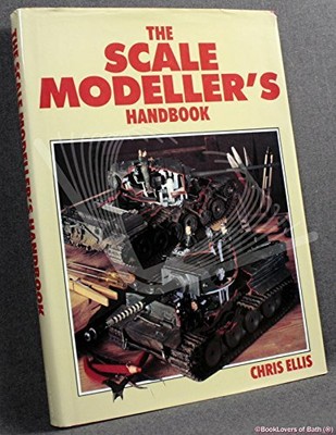 Scale Modeller's Handbook by Ellis, Chris 1854220276 FREE Shipping
