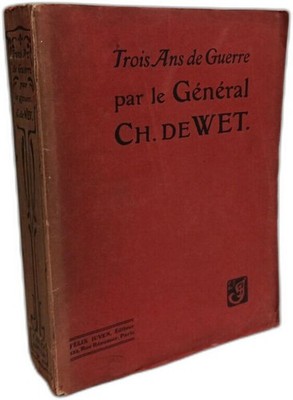 Trois ans de guerre | De Wet | Etat correct