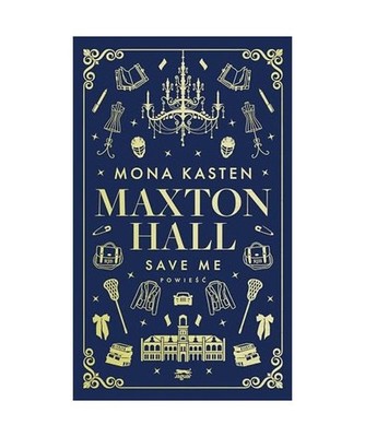 Save [1] [Maxton Hall Save me, Band 1], Kasten, Mona