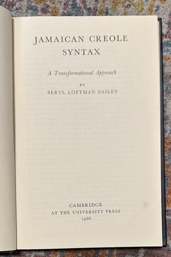Jamaican Creole Syntax : A Transformational Approach by Beryl Bailey (HC, 1966) - Picture 4 of 7