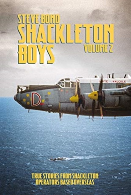 Shackleton Boys Volume 2: Volume 2: True Stories from Shackleton Operators Base - Image 3
