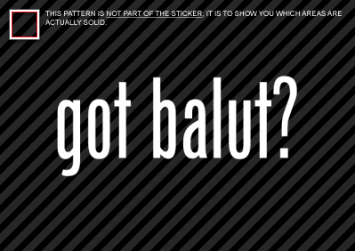 (2) GOT BALUT Sticker Decal Die Cut vinyl filipino - Bild 1 von 1