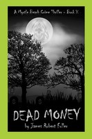 James Robert Fuller | Dead Money | Taschenbuch | Englisch (2023) | [.]
