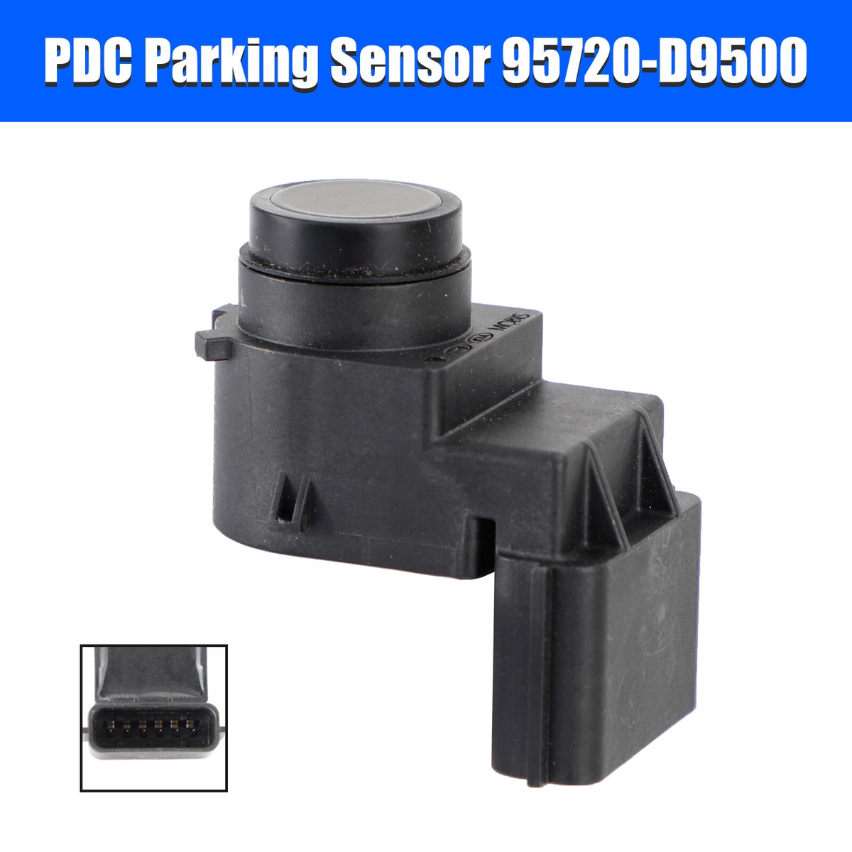 確認用　ディセンダント PDC Parking Sensor 95720-D9500 Fits Hyundai i30 Ioniq Tucson Kia