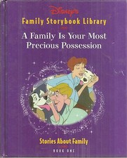 Disney's Family Storybook A Family Is Your Most Precious Possession Very Good 