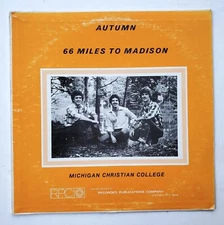 Autumn LP 66 Miles to Madison - Rare Michigan Xian Folk - RPC Label