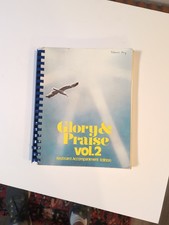 Glory  Praise Vol 2 Keyboard Accompaniment Edition 1980 Sheet Music W/ Words