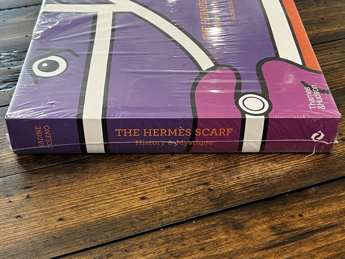 The Hermes Scarf: History＆ Mystique 英語版 The Hermès Scarf: History & Mystique: Coleno, Nadine
