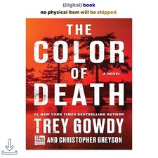 The Color of Death: A Novel, Trey Gowdy 2026