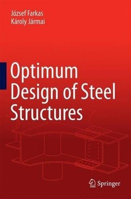 Optimum Design of Steel Structures - 9783642427930