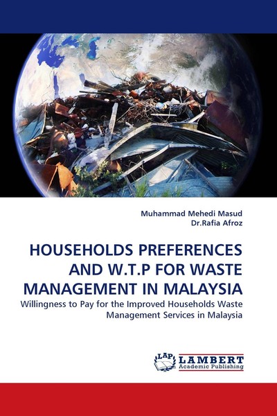 Households Preferences And W.T.P For Waste Management In Malaysia Muhammad Mehed-image