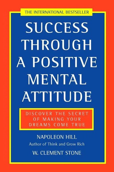 Napoleon Hill (U. A.) | Success Through A Positive Mental Attitude | Taschenbuch-image