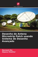 Navneet Jha (U. A.) | Desenho De Antena Microstrip Patch Usando Sistema De...