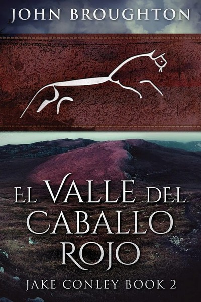 El Valle Del Caballo Rojo John Broughton Taschenbuch Kartoniert / Broschiert-image