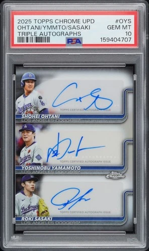 2025 TOPPS CHROME UPD SASAKI/SHOHEI OHTANI/YOSHINOBU YAMAMOTO /25 PSA 10 AUTO